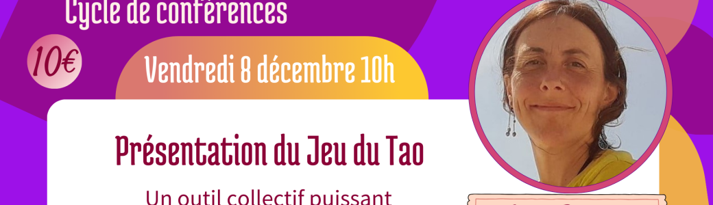 Conférence LE JEU DU TAO pour son entreprise