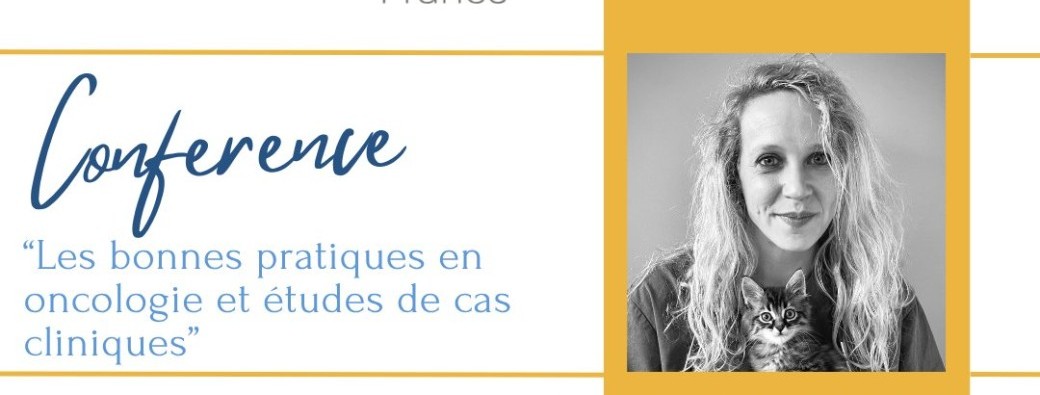 Conférence: "Les bonnes pratiques en oncologie et études de cas cliniques"