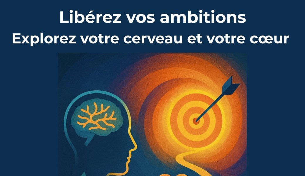 Conférence : Libérez vos ambitions