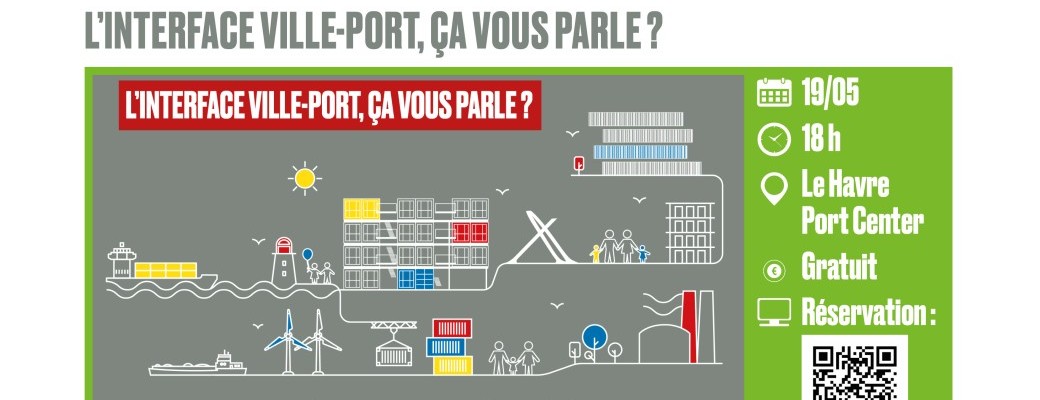 Table Ronde : l'interface ville port, ça vous parle ?