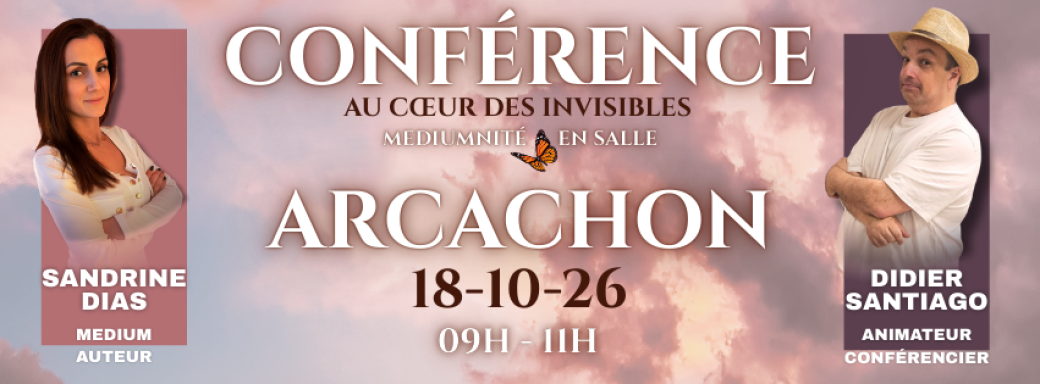 Conférence + médiumnité en Salle Sandrine Dias - Arcachon