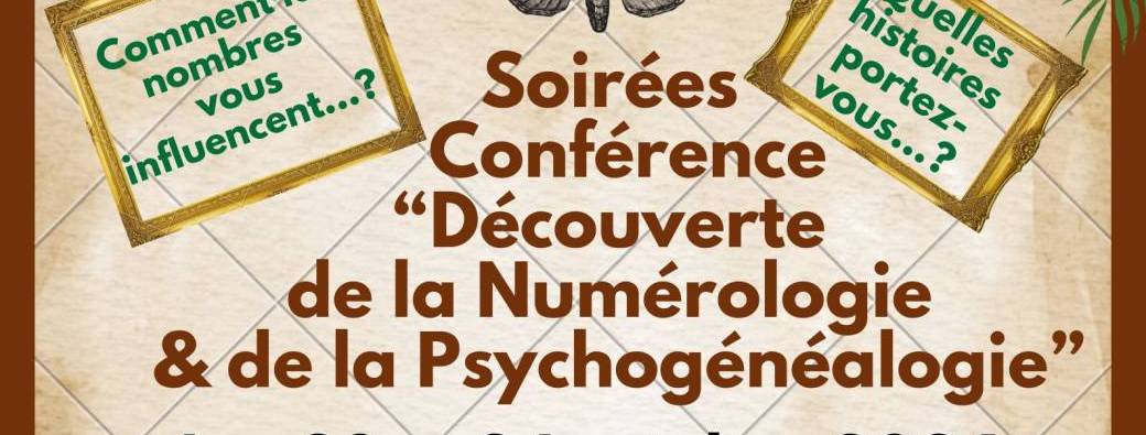 Conférence Numérologie et Psychogénéalogie - soirée du 24 octobre 2026