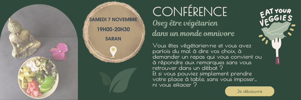 Conférence : "Osez être végétarien dans un monde omnivore"