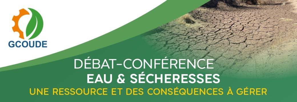 Conférence scientifique : Eaux et sècheresses