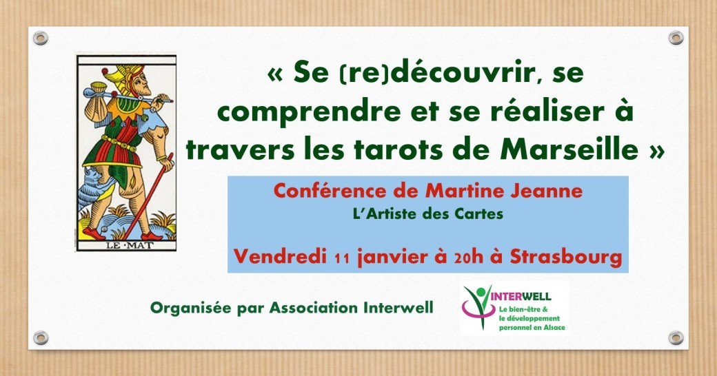 Conférence "Se (re)découvrir, se comprendre et se réaliser à travers les tarots de Marseille" 