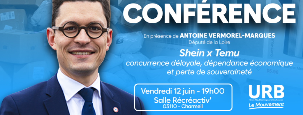 Conférence : Shein x Temu, concurrence déloyale, dépendance économique  et perte de souveraineté