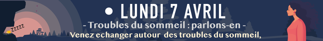 Troubles du sommeil : parlons-en