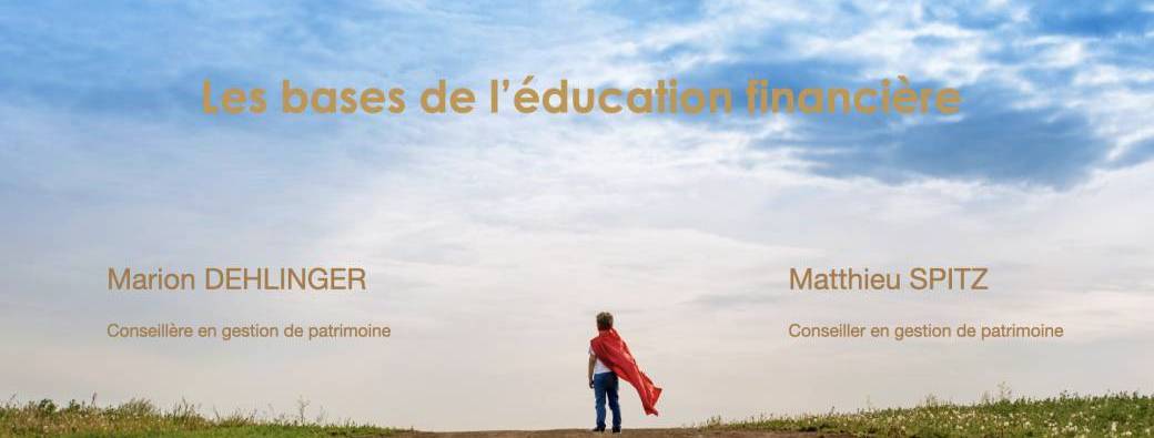 Les bases de l'éducation financière