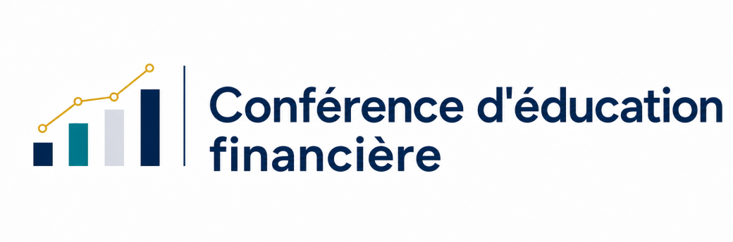 Conférence sur l'éducation financière