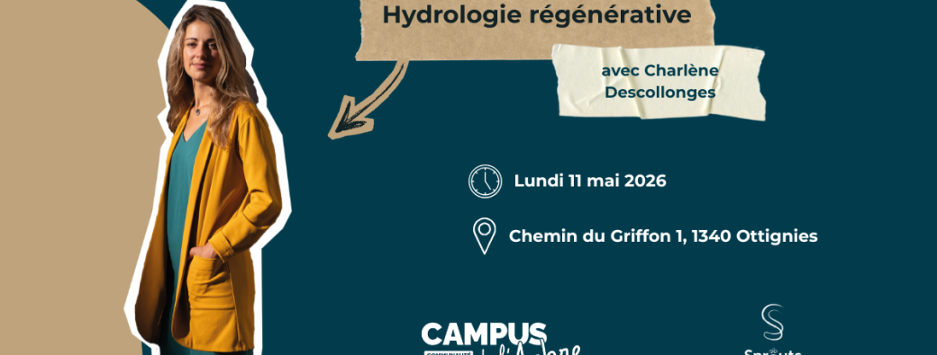 Conférence sur l'hydrologie régénérative avec Charlène Descollongues