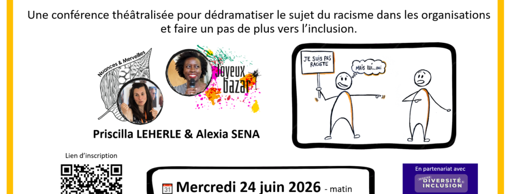 Conférence théâtralisée "On n'est pas raciste, mais..."