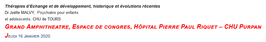 Conférence "Thérapies d’Echange et de développement, historique et évolutions récentes"