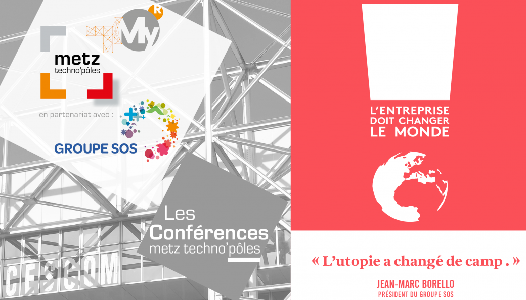 Conférence Metz Techno'pôles & GROUPE SOS