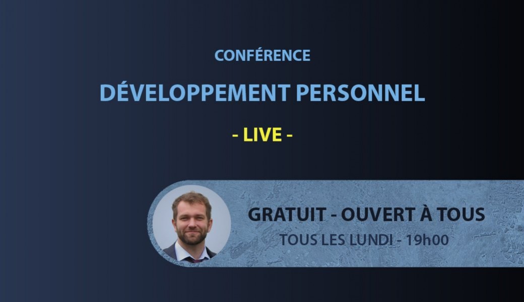 Conférences Développement Personnel - LIVE