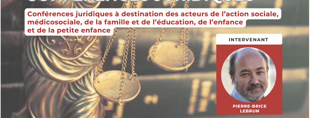 Conférences juridiques 2026 par Pierre-Brice LEBRUN