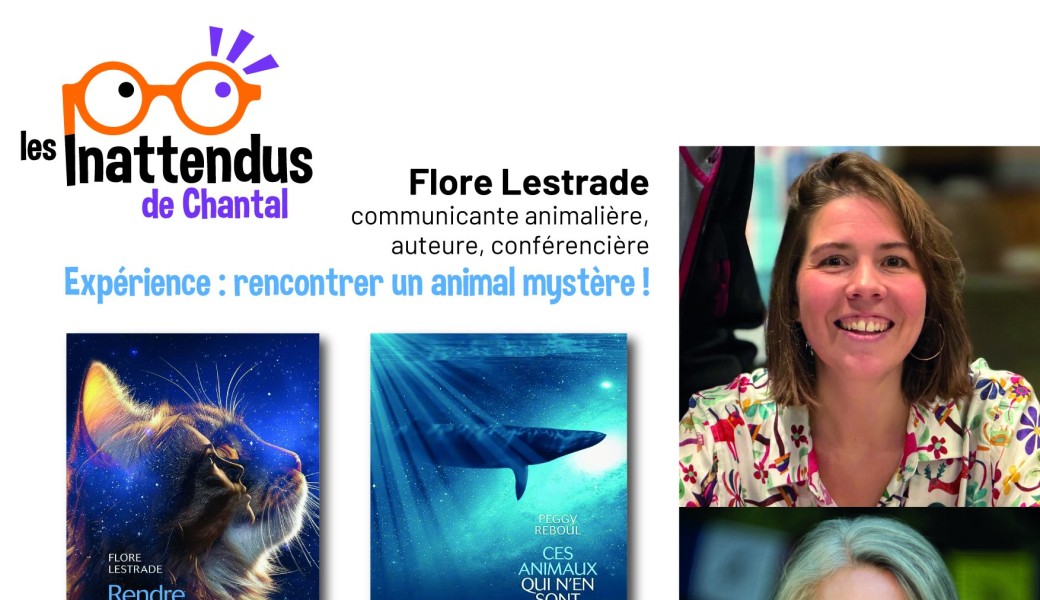 Conf'expérience avec Peggy Reboul et Flore Lestrade, communicantes animalières et du vivant 