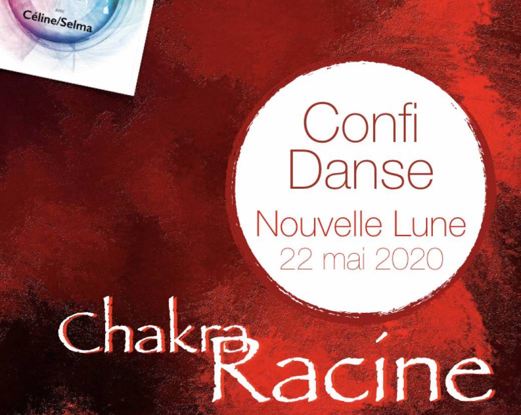 ConfiDanse - NL - 22 mai 2020 - Chakra Racine