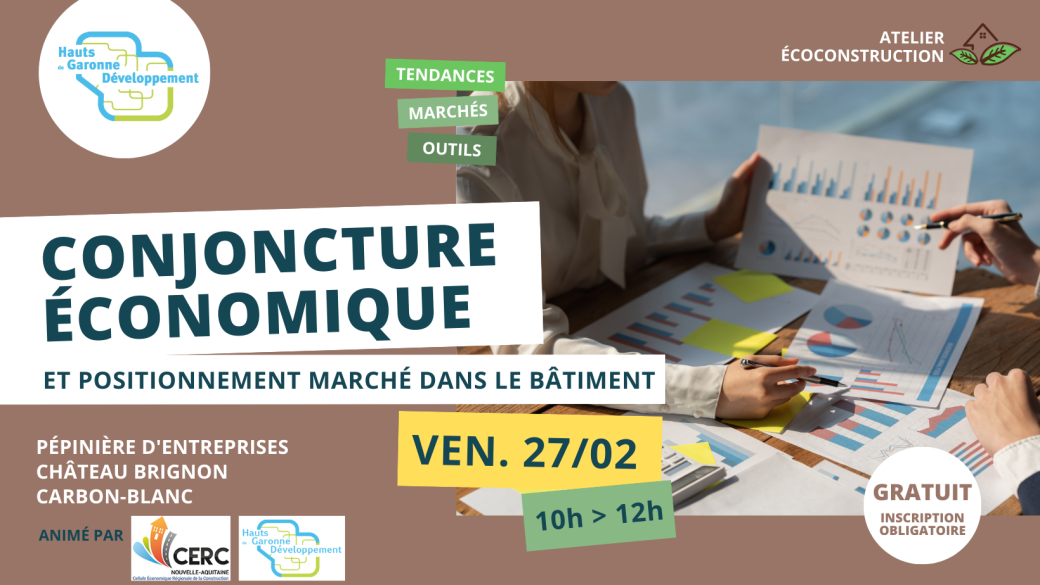 Conjoncture économique et positionnement marché dans le bâtiment