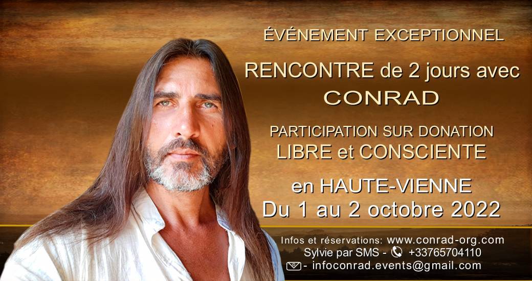 CONRAD - Rencontre de 2 jours en participation sur DONATION LIBRE ET CONSCIENTE