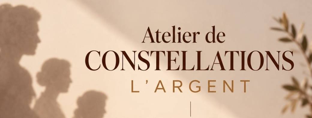 Constellation en ligne 30.10 -  Thème : mon rapport à l'argent 