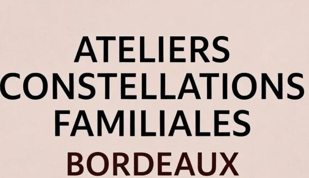 CONSTELLATIONS BORDEAUX