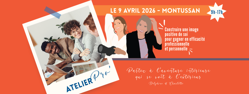 Construire une image positive de soi pour gagner en efficacité professionnelle et personnelle 