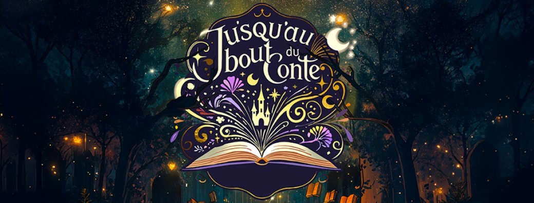 Jusqu'au bout du conte
