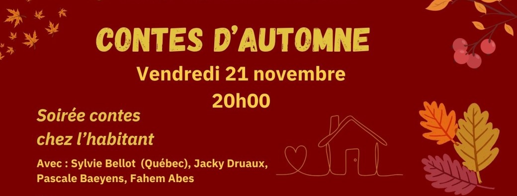 Contes d'automne - Soirée contes chez l'habitant