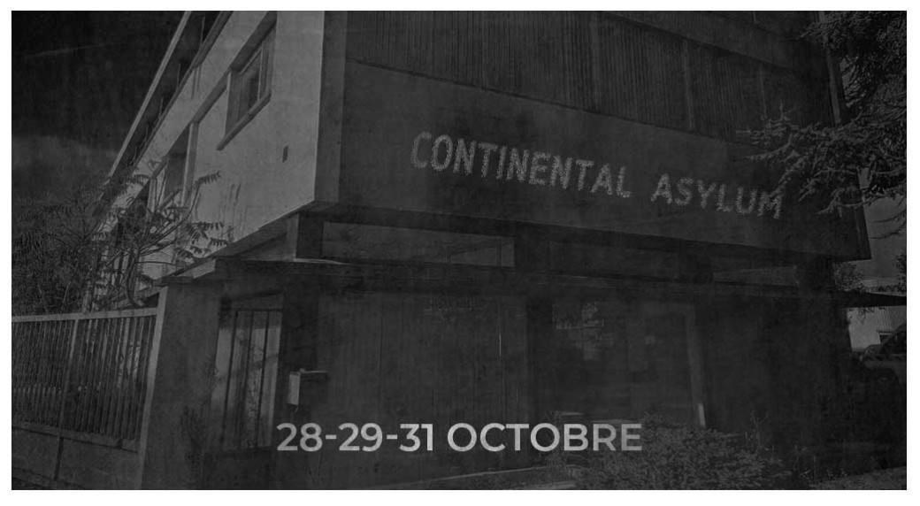 Continental ASYLUM - 29 Octobre 2022