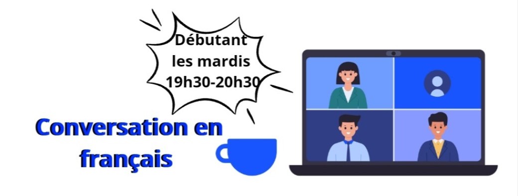 Beginner French conversation, Tuesdays 7:30 p.m. - 8:30 p.m.