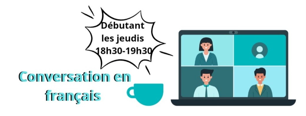 Beginner French conversation, every Thursday 6:30 p.m. - 7:30 p.m.