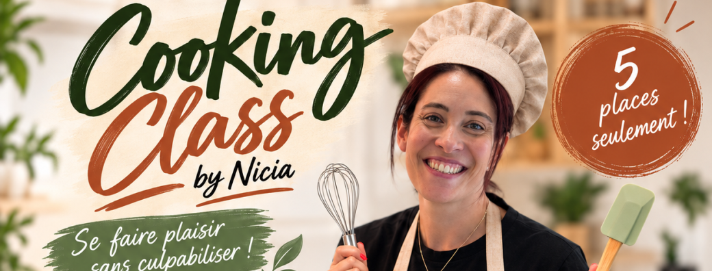 Cooking Class exclusive – Crée ta pâtisserie saine & repars avec