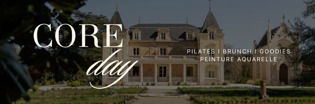CORE DAY - Château Léognan