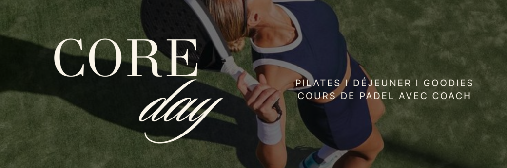 CORE DAY - Pilates & Padel