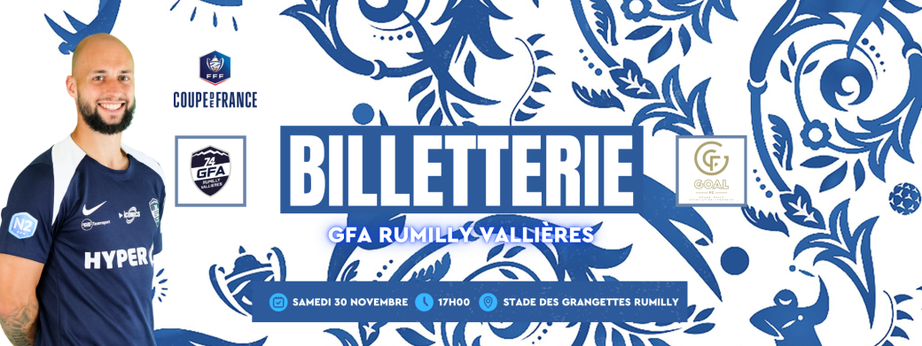 Coupe de France GFA Rumilly Vallières - GOAL FC