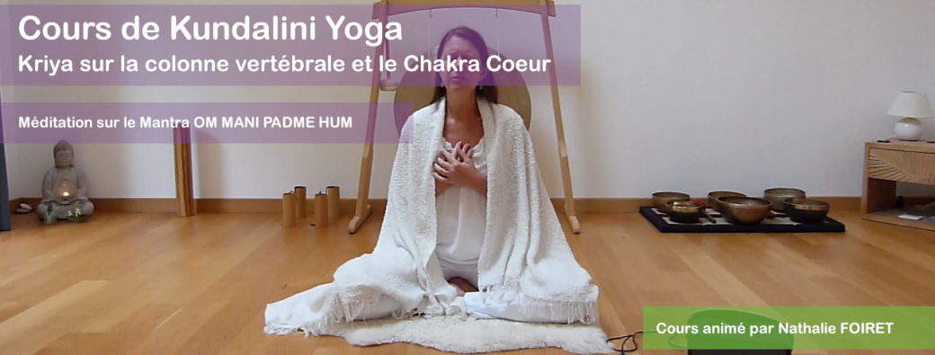 Cours de KY sur la colonne vertébrale et méditation sur OM MANI PADME HUM | Réf n°01.38.25