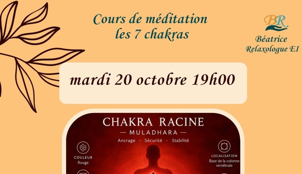COURS DE MEDITATION CHAKRA RACINE