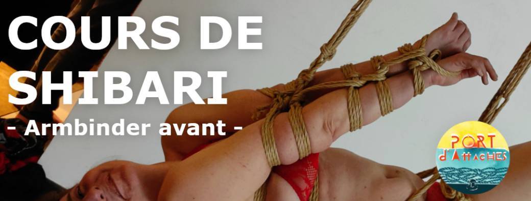 Cours de shibari - Armbinder avant