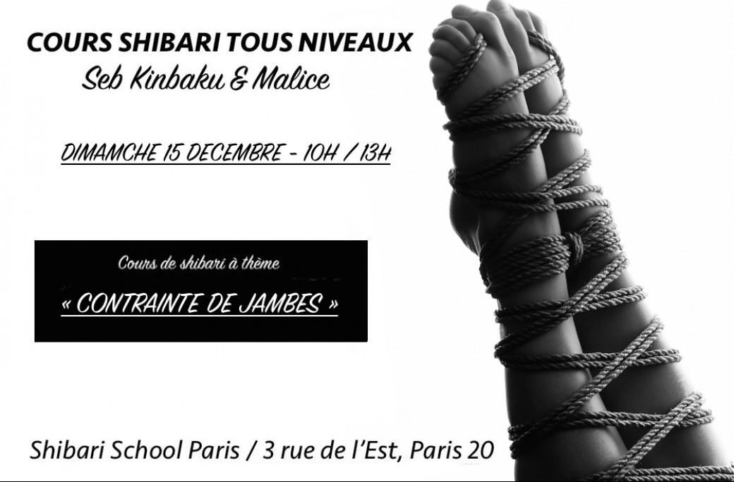 Cours de Shibari Spécial Contrainte de jambes