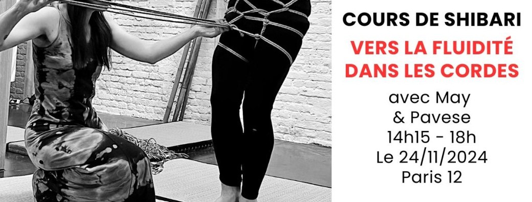 Cours de shibari - Vers la fluidité dans les cordes
