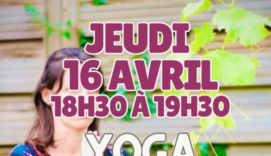 Séance de Yoga du jeudi 16 avril