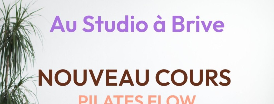 Cours d'essai - Pilates Flow