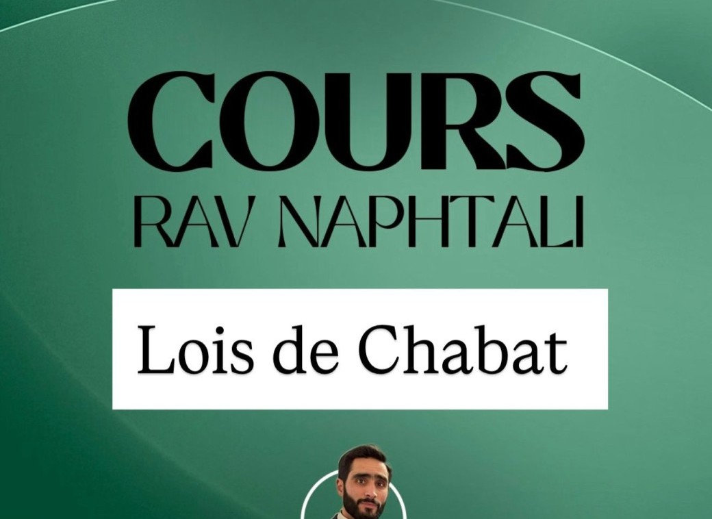 Les lois de chabat - Rav Naphtali - Centre Relev