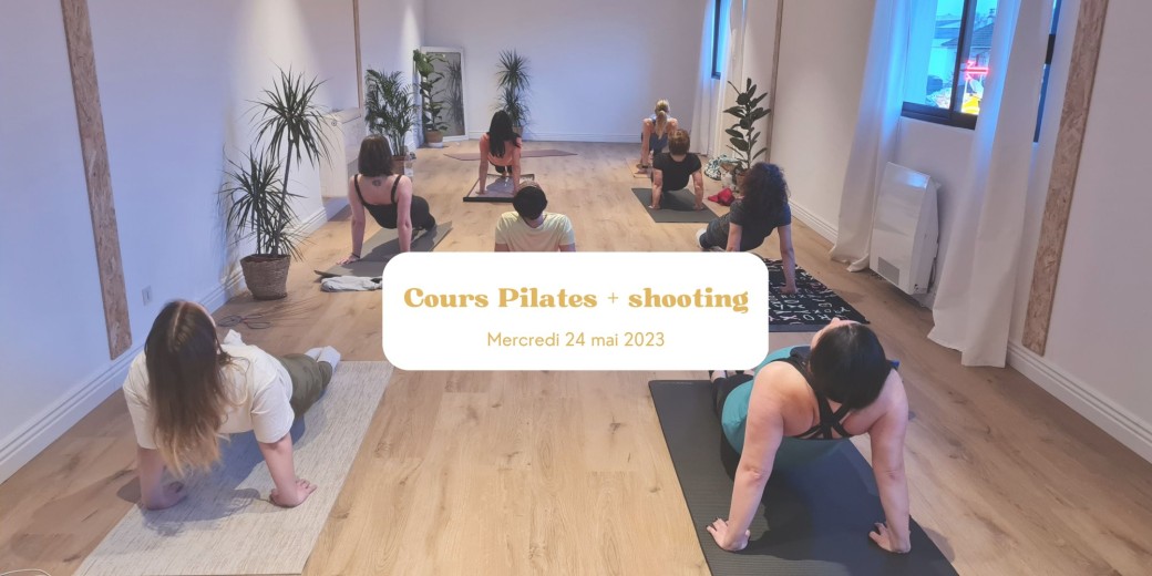 Cours Pilates gratuit+shooting