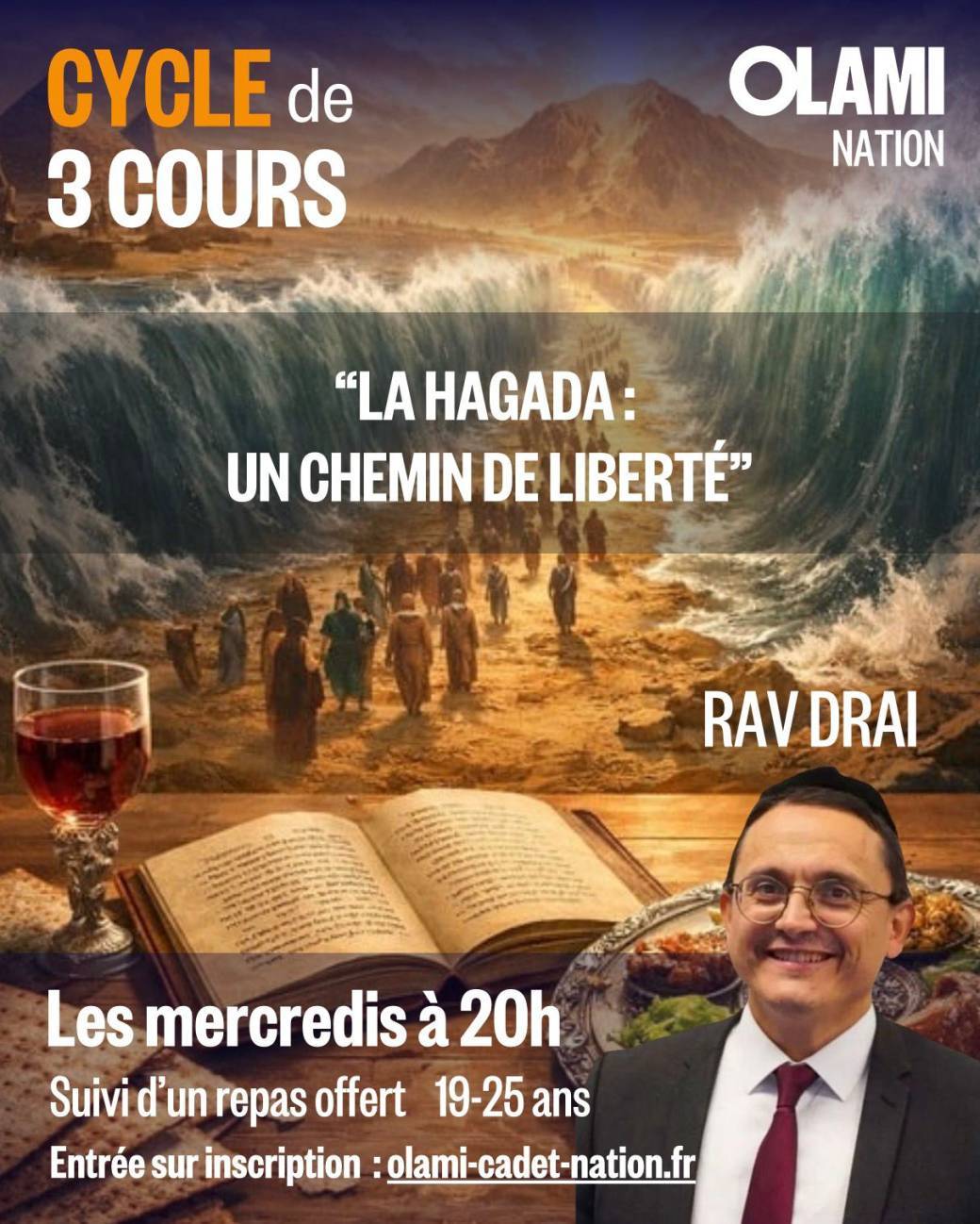 Cours Rav Drai "La Hagada : Un chemin de liberté"