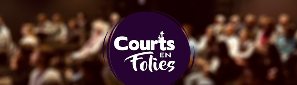 Courts en Folies