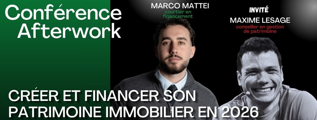 CRÉER ET FINANCER SON PATRIMOINE IMMOBILIER EN 2026