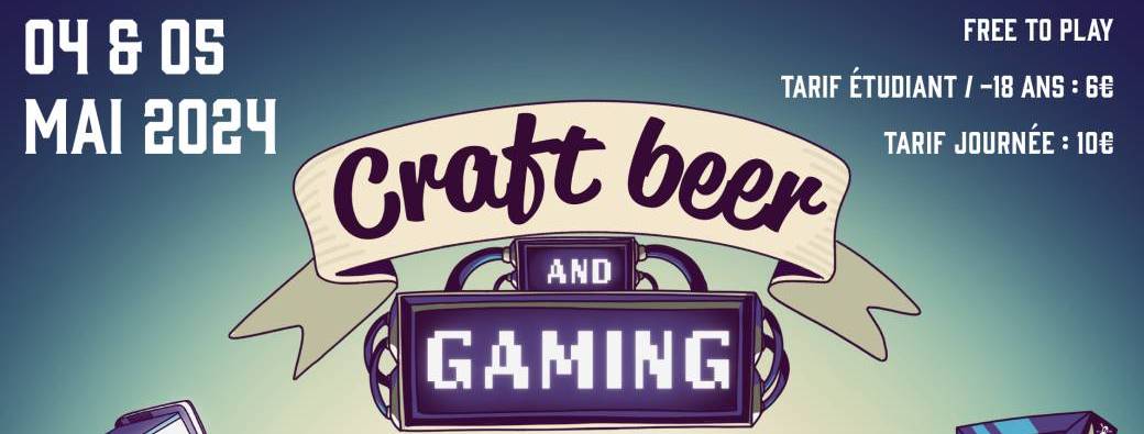 Craft Beer and Gaming