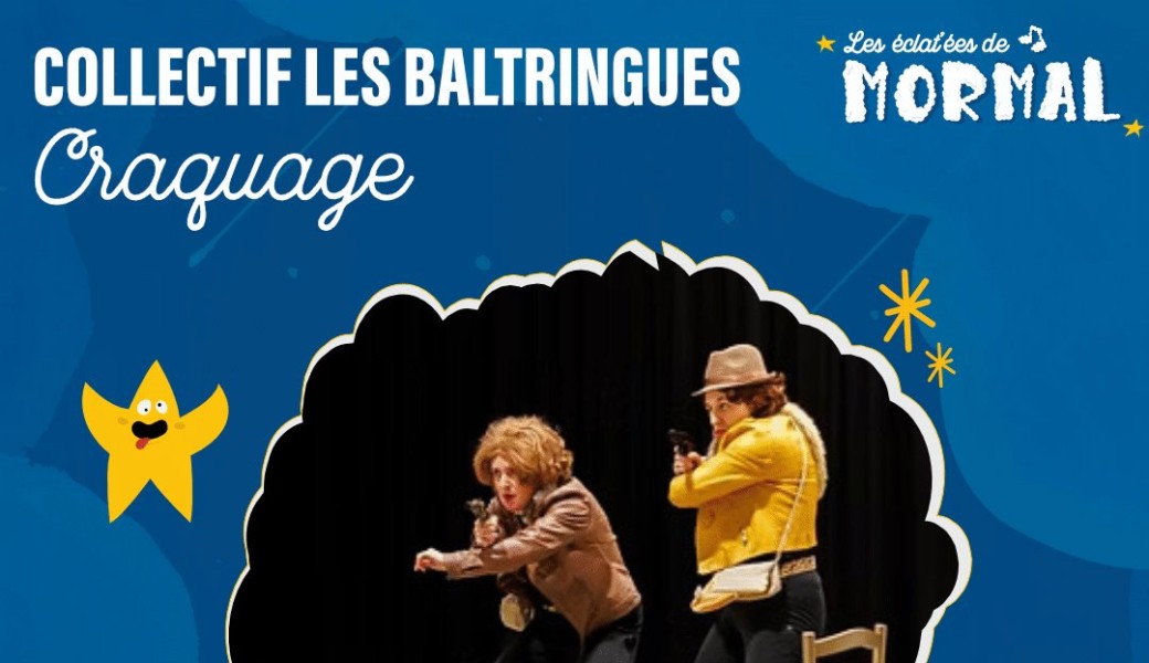 "Craquage" par le Collectif Les Baltringues