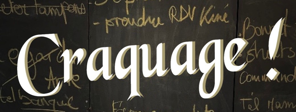 Spectacle : Craquage